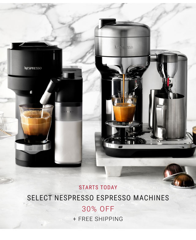 Starts today - Select Nespresso Espresso Machines 30% Off + free shipping