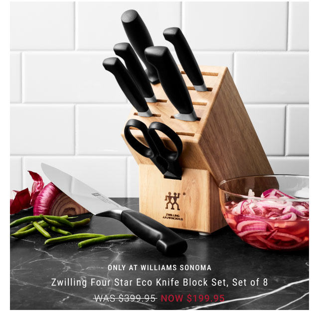 Only at Williams Sonoma - Zwilling Four Star Eco Knife Block Set, Set of 8 NOW $199.95