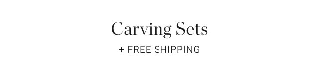 Carving Sets + free shipping
