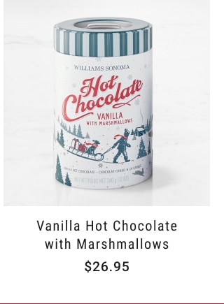 Vanilla Hot Chocolate with Marshmallows - Starting at $26.95