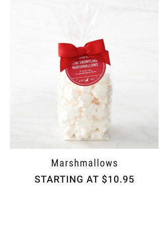 Marshmallows - starting at $10.95