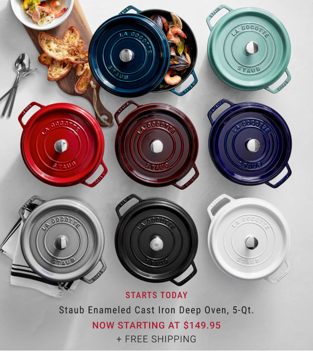 Starts today - Staub Enameled Cast Iron Deep Oven, 5-Qt. NOW starting at $149.95 + free Shipping