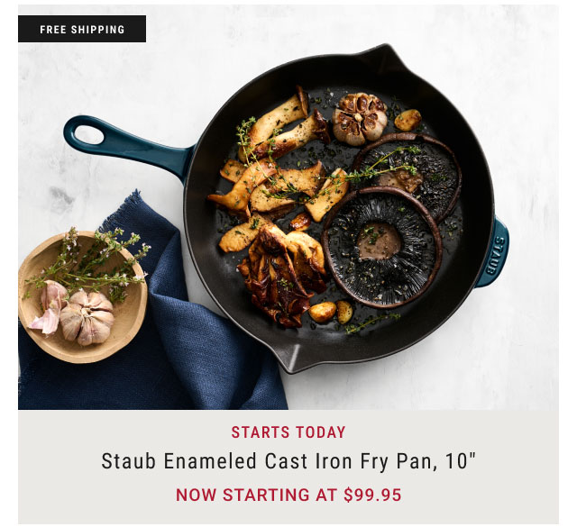 Starts today - Staub Enameled Cast Iron Fry Pan, 10" Now starting at $99.95