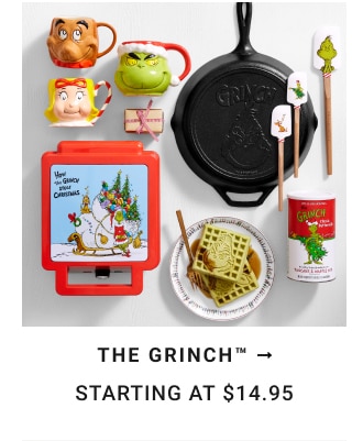 The Grinch™ - Starting at $14.95