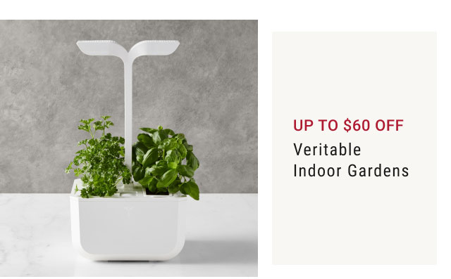 Up to $60 Off Veritable Indoor Gardens