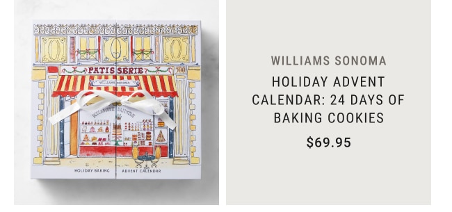 Williams sonoma Holiday Advent Calendar: 24 Days of Baking Cookies - $69.95