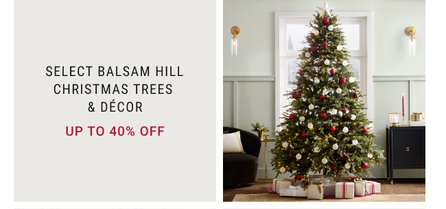 Select Balsam Hill Christmas Trees & Décor - up to 40% off
