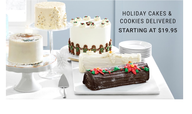 Holiday Cakes & Cookies Delivered - Starting at $19.95