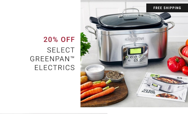 20% off select GreenPan™ Electrics