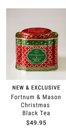 New & Exclusive Fortnum & Mason Christmas Black Tea $49.95