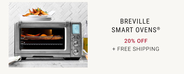 Breville Smart Ovens® 20% off + Free SHipping