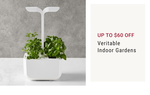 Up to $60 Off - Veritable Indoor Gardens