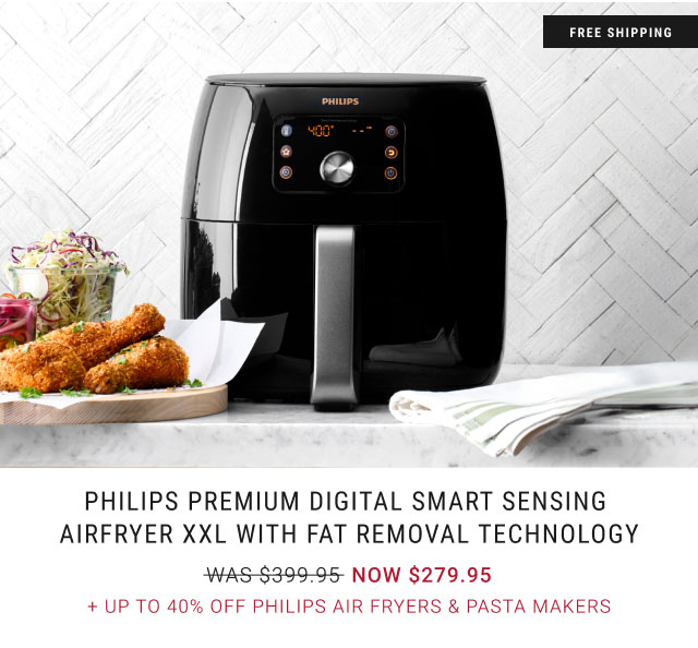 Philips Premium Digital Smart Sensing Airfryer XXL with Fat Removal Technology + Up to 40% Off Philips Air Fryers & Pasta Makers