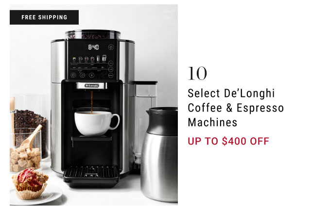 10 Select De’Longhi Coffee & Espresso Machines up to $400 off