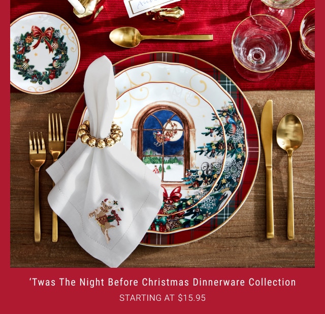 ’Twas the Night Before Christmas Dinnerware Collection. Starting at $15.95.