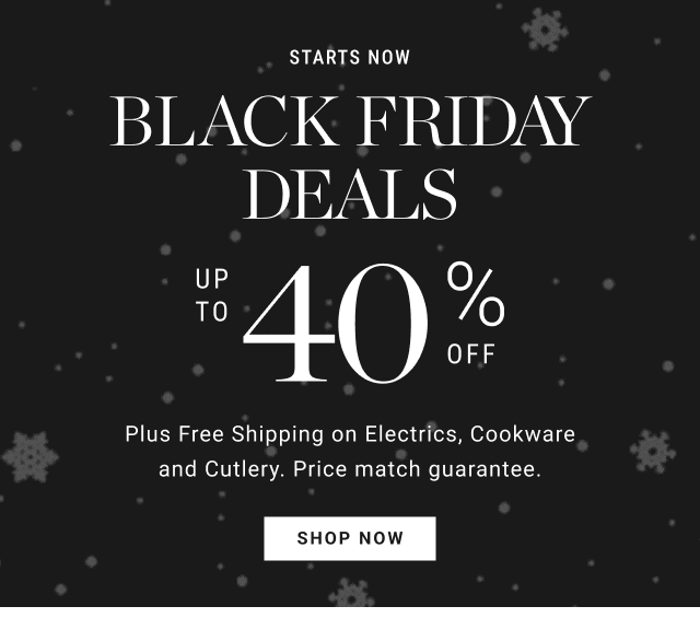 Black Friday Deals - Up To 40% off - shop now
