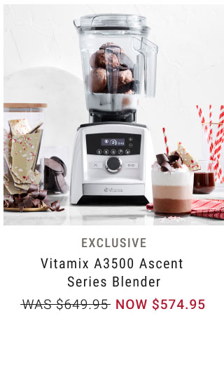 Exclusive Vitamix A3500 Ascent Series Blender NOW $574.95