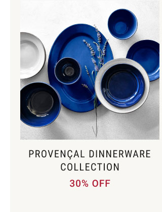 Provençal Dinnerware Collection - 30% Off