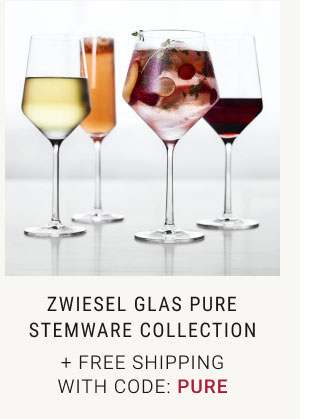 Zwiesel Glas Pure Stemware Collection + free shipping with code: pure