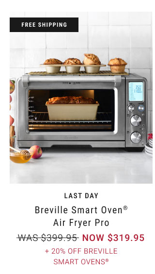 Breville Smart Oven® Air Fryer Pro + 20% Off Breville Smart Ovens®