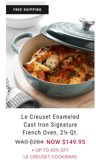 Le Creuset Enameled Cast Iron Signature French Oven, 2½-Qt. + Up to 40% Off Le Creuset Cookware