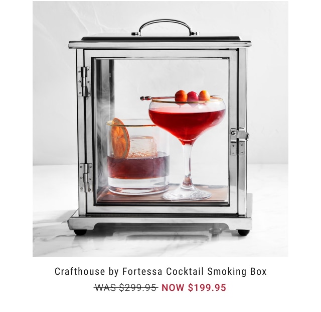 Last day - Crafthouse by Fortessa Cocktail Smoking Box NOW $199.95