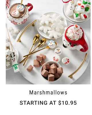 Marshmallows. Starting at $10.95.