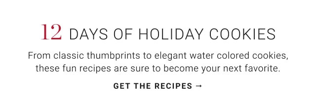 12 days of holiday cookies - get the recipes