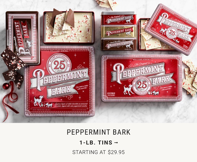 Peppermint Bark. 1-Lb. Tins. Starting at $29.95.