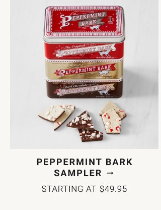 Peppermint Bark Sampler → Starting at $49.95.