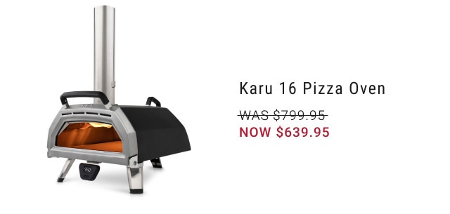 Karu 16 Pizza Oven. WAS $799.95. NOW $639.95.