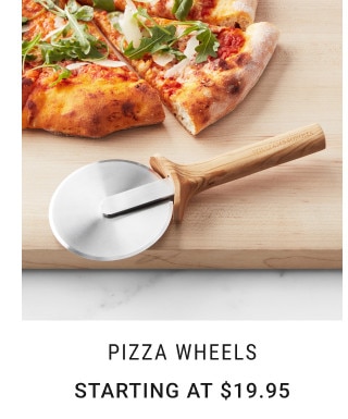 Pizza Wheels. Starting at $19.95.