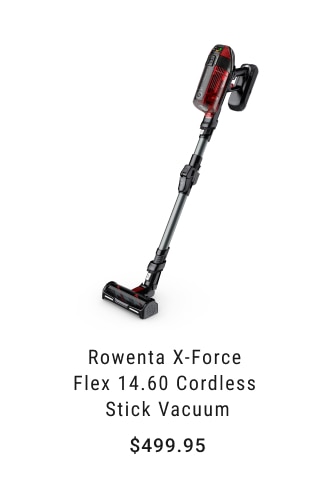 Rowenta X-Force Flex 14.60 Cordless Stick Vacuum $499.95