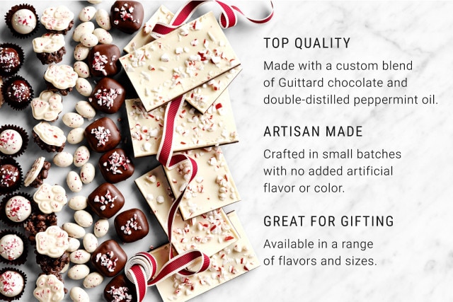 Top Quality. Made with a custom blend of Guittard chocolate and double-distilled peppermint oil. Artisan Made. Crafted in small batches with no added artificial flavor or color. Great for gifting. Available in a range of flavors and sizes.