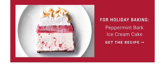 For Holiday Baking: Peppermint Bark Ice Cream Cake - Get the recipe