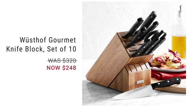 Wüsthof Gourmet Knife Block, Set of 10 NOW $248