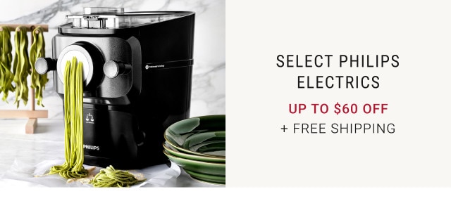 Select Philips Electrics. Up to $60 Off. + Free Shipping.