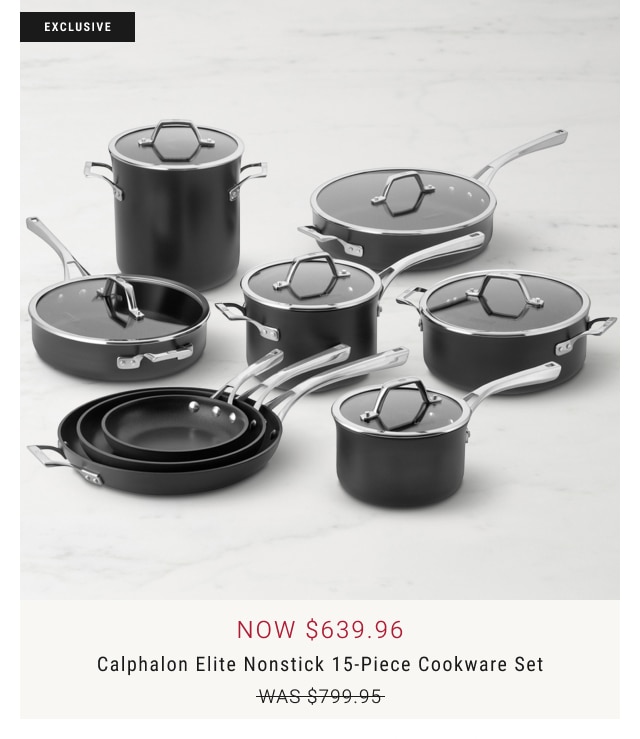 now $639.96 - Calphalon Elite Nonstick 15-Piece Cookware Set