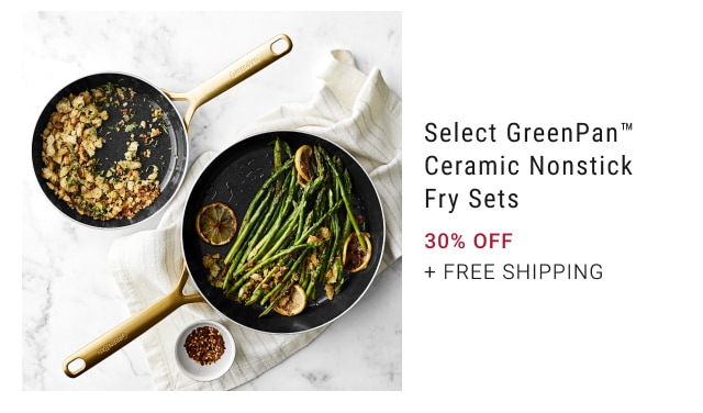 Select GreenPan™ Ceramic Nonstick Fry Sets 30% Off + free shipping