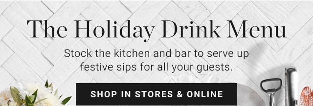 The Holiday Drink Menu - shop in stores & online
