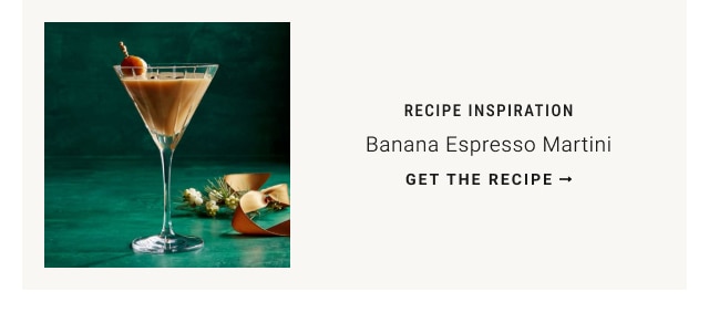 recipe inspiration: Banana Espresso Martini - get the recipe