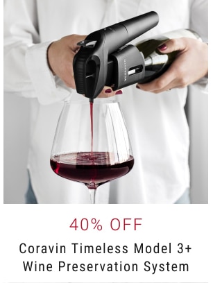 40% Off Coravin Timeless Model 3+ Wine Preservation System