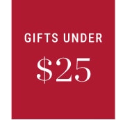 Gifts under $25.