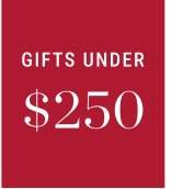 Gifts under $250.