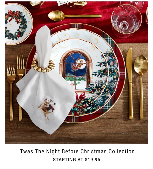 'Twas The Night Before Christmas Collection our price Starting at $19.95