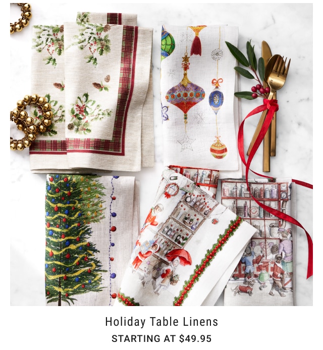 Holiday Table Linens starting at $49.95