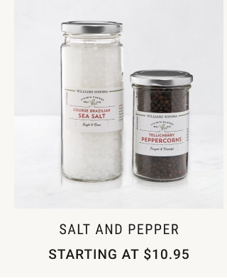 Salt and Pepper - Starting at $10.95