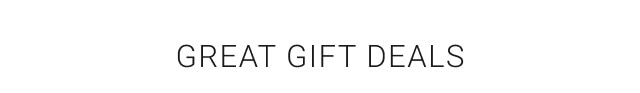 Great gift deals.