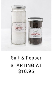 Salt & Pepper. Starting at $10.95.