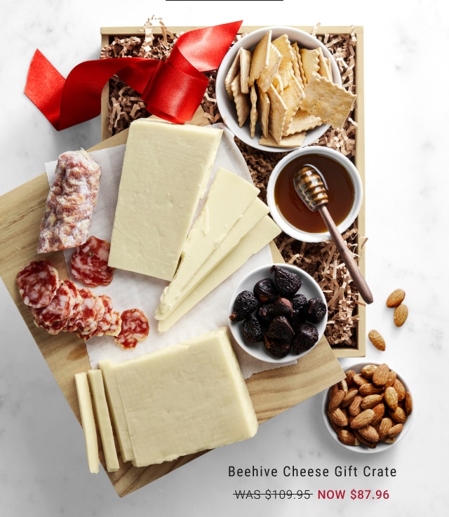 Beehive Cheese Gift Crate. WAS $109.95. NOW $87.96.